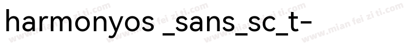 harmonyos _sans_sc_t字体转换